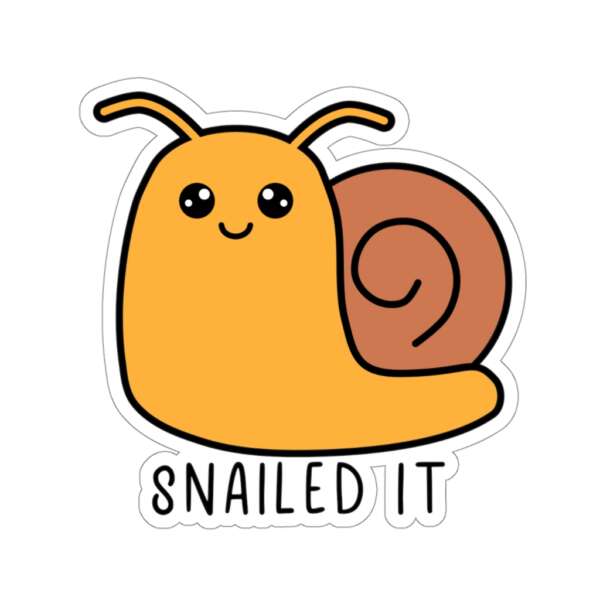 Snailed It Sticker