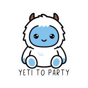 Yeti to Party Sticker