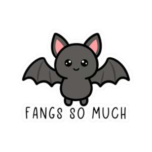 Fangs So Much Bat Sticker