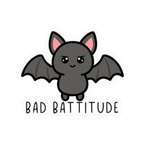 Bad Battitude Bat Sticker