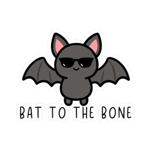 Bat To The Bone Bat Sticker