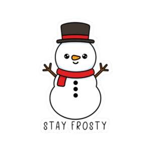 Stay Frosty Snowman Sticker