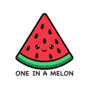 One in a Melon Watermelon Sticker