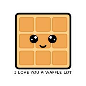 I Love You A Waffle Lot Sticker