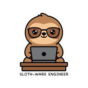 Sloth-Ware Engineer Developer Sticker
