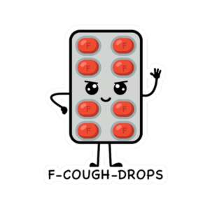 F-Cough Drops Sticker