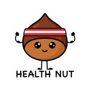 Health Nut Chestnut Sticker