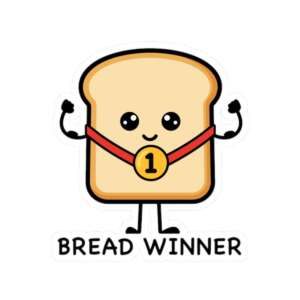 Bread Winner Sticker