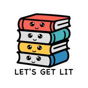 Lets Get Lit Books Sticker
