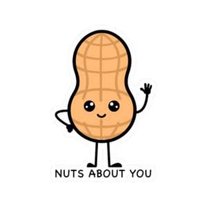 Nuts About You Peanut Sticker