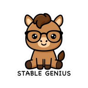 Stable Genius Horse Sticker