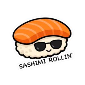 Sashimi Rollin' Sushi Sticker